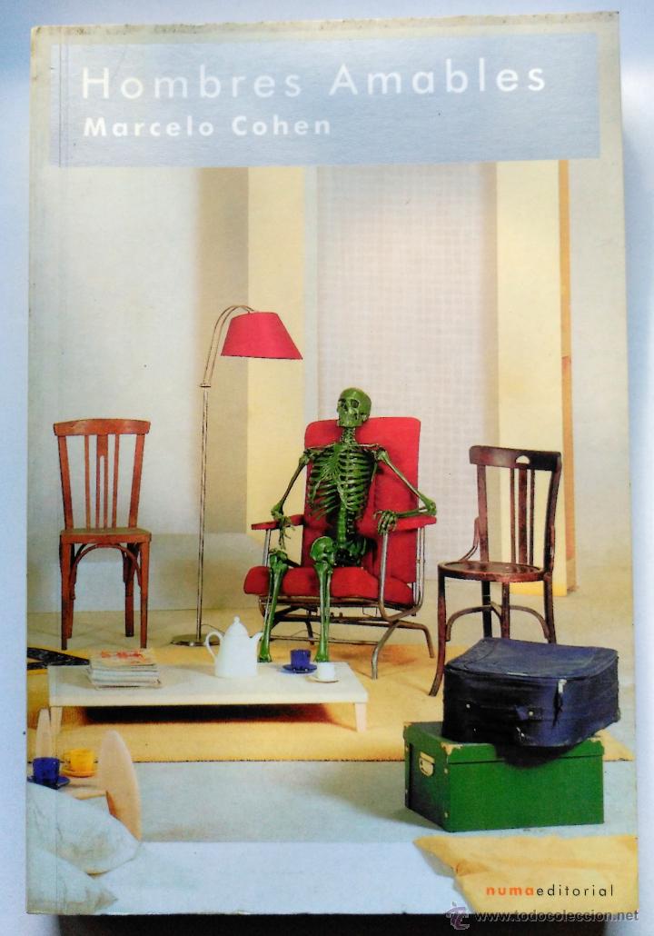 Libros de segunda mano: HOMBRES AMABLES - MARCELO COHEN - Foto 1
