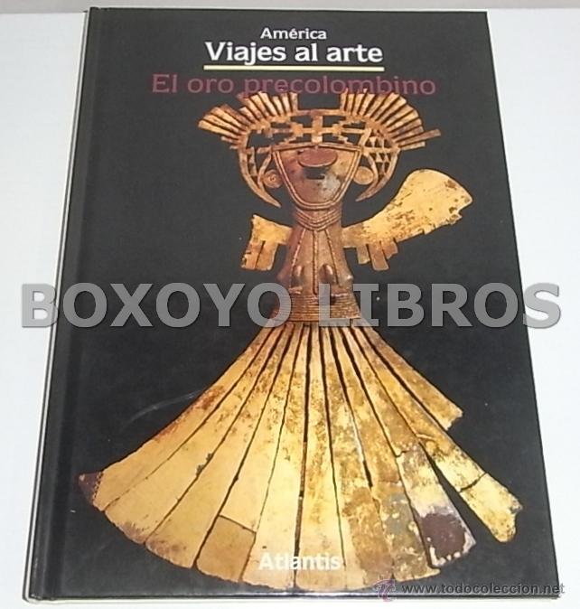 Libros de segunda mano: FLADINI, Luisa. El oro precolombino - Foto 1