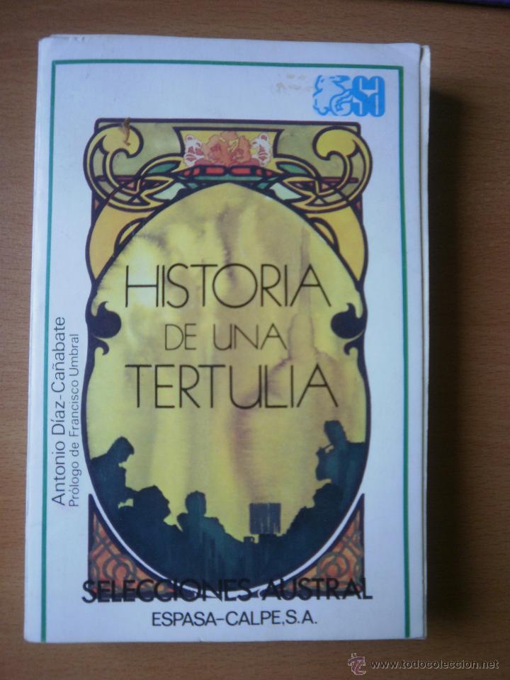 Libros de segunda mano: Historia de una tertulia. - Foto 1