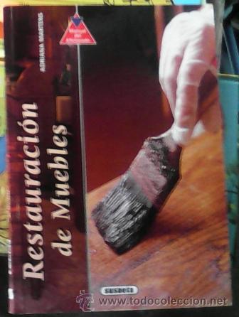 Libros de segunda mano: Restauraci&oacute;n de muebles, Adriana Martens - Foto 1