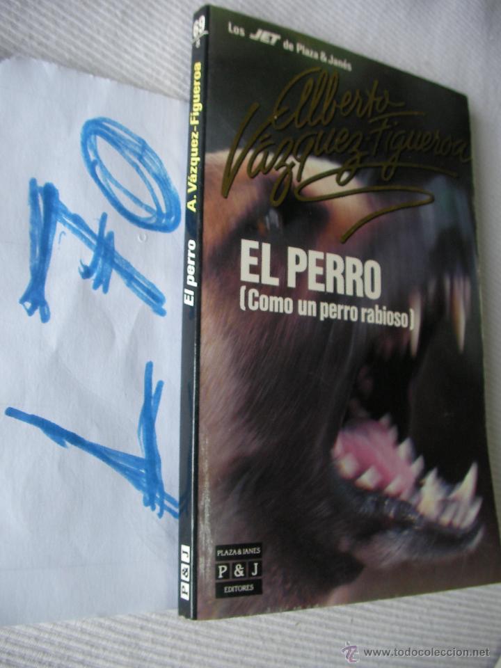 Libros de segunda mano: EL PERRO - VAZQUEZ FIGUEROA - ENVIO GRATIS A ESPA&Ntilde;A - Foto 1