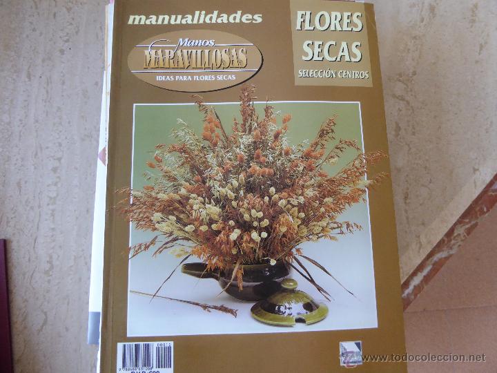 Libros de segunda mano: Manos maravillosas. Flores secas. SELECCI&Oacute;N DE CENTROS. - Foto 1