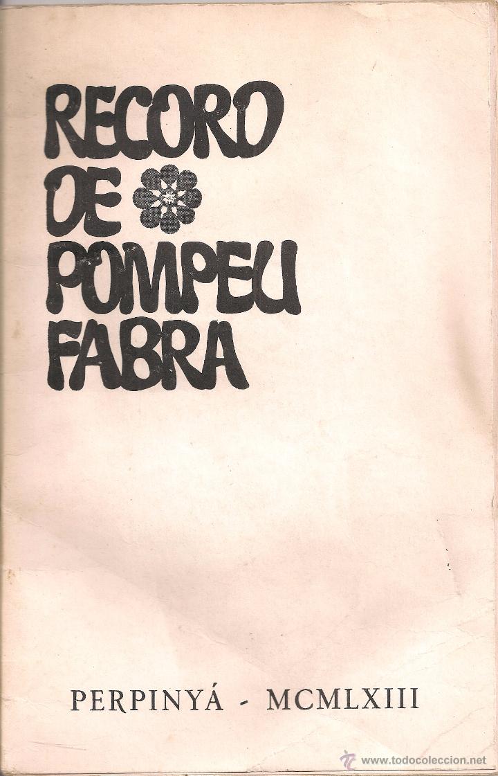 Libros de segunda mano: Record de Pompeu Fabra. Perpinya, 1963. 25x16cm. 64 p. - Foto 1
