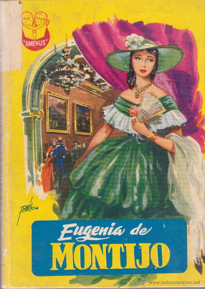 Libros de segunda mano: COLECCI&Oacute;N AMENUS -- N&ordm; 18 EUGENIA DE MONTIJO - Foto 1