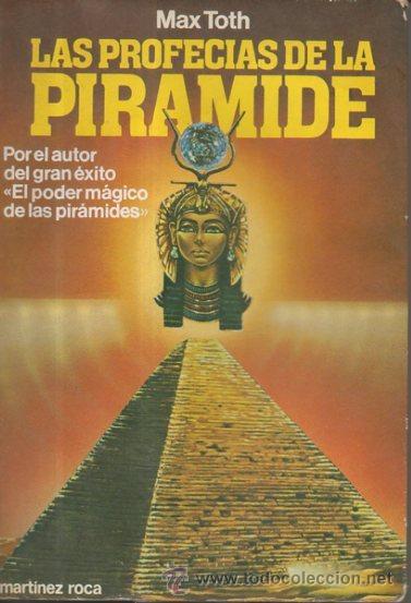Libros de segunda mano: La profec&iacute;a de la pir&aacute;mide. Max Toth. Ediciones Mart&iacute;nez Roca, 1&ordf;  edici&oacute;n, 1981 - Foto 1
