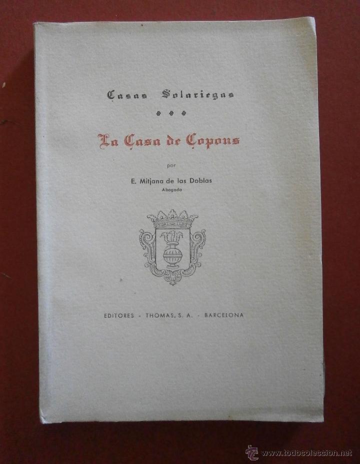 Gebrauchte B&uuml;cher: La Casa de Copons. Casas Solariegas. E. Mitjana de las Doblas