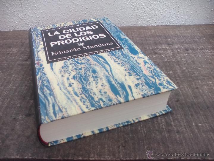 Libros de segunda mano: La Ciudad de los prodigios. Eduardo Mendoza. . RBA 1993. - Foto 1