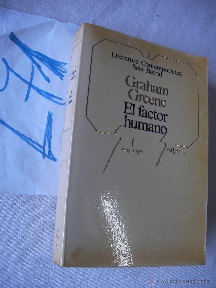 Libros de segunda mano: EL FACTOR HUMANO - GRAHAM GREENE - ENVIO GRATIS A ESPA&Ntilde;A - Foto 1
