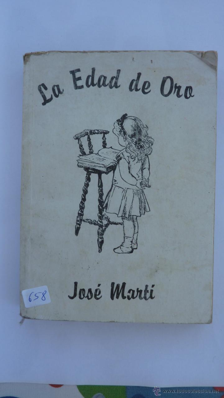 Libros de segunda mano: LIBRO N&ordm; 658 - LA EDAD DE ORO - JOSE MARTI - Foto 1