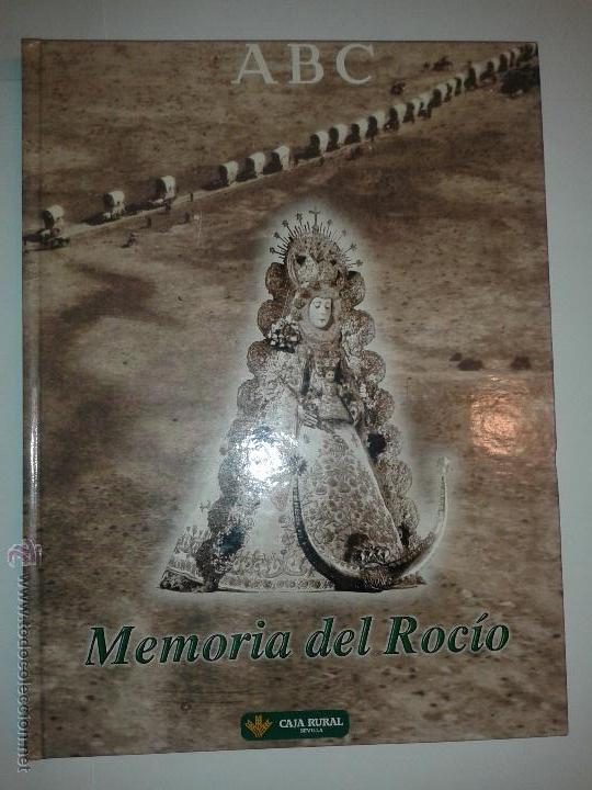 Libros de segunda mano: MEMORIA DEL ROCIO  1999  ABC   CAJA RURAL SEVILLA - Foto 1