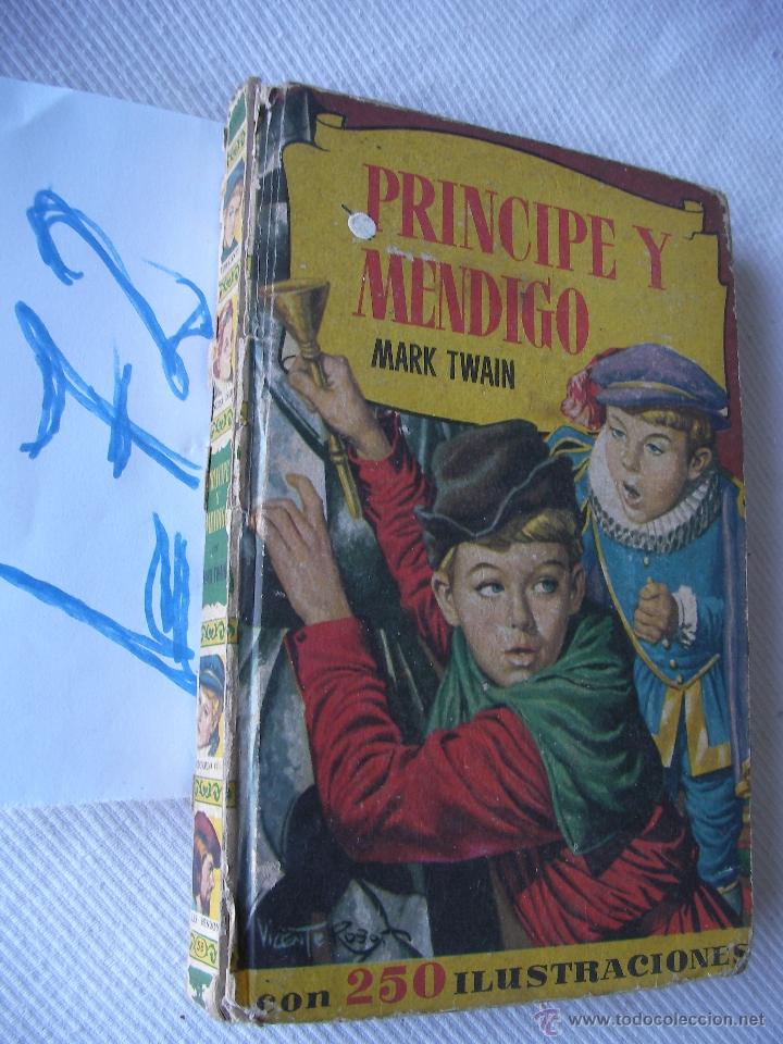Libros de segunda mano: ANTIGUO LIBRO - PRINCIPE Y MENDIGO - MARK TWAIN - ENVIO GRATIS A ESPA&Ntilde;A - Foto 1