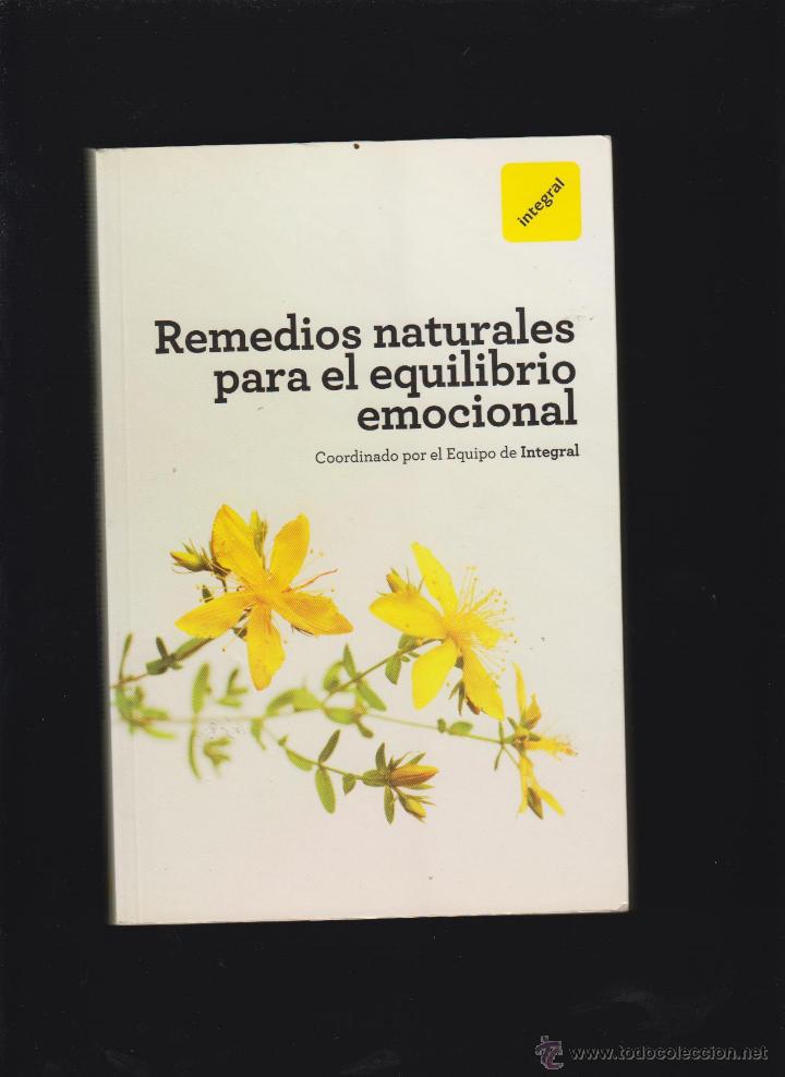 Livres d'occasion: REMEDIOS NATURALES PARA EL EQUILIBRIO EMOCIONAL / COORDINACION EQUIPO DE INTEGRAL