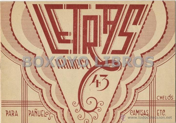 Libros de segunda mano: Letras n&uacute;mero 43 para pa&ntilde;uelos, camisas, etc. Ediciones Chel&oacute;s