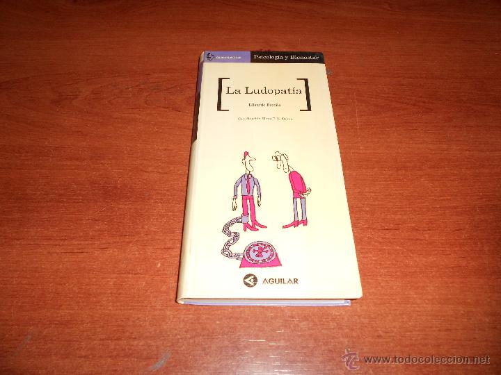 Libros de segunda mano: PSICOLOG&Iacute;A: LA LUDOPAT&Iacute;A, ED. AGUILAR - Foto 1