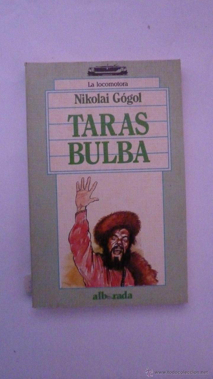 Libros de segunda mano: LIBRO N&ordm; 604 - TARAS BULBA - NIKOLAI GOGOL - Foto 1