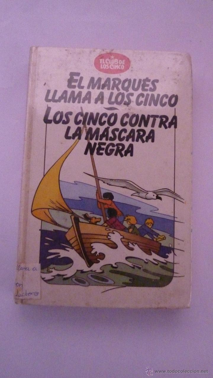 Libros de segunda mano: LIBRO N&ordm; 617 - EL MARQUES LLAMA A LOS CINCO - ENID BLYTON - Foto 1
