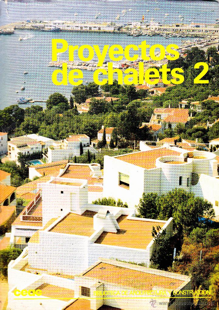 Libros de segunda mano: PROYECTOS DE CHALETS - BIBLIOTECA DE ARQUITECTURA Y CONSTRUCCI&Oacute;N - 1 Y 2 - 2 TOMOS - CEAC - Foto 2