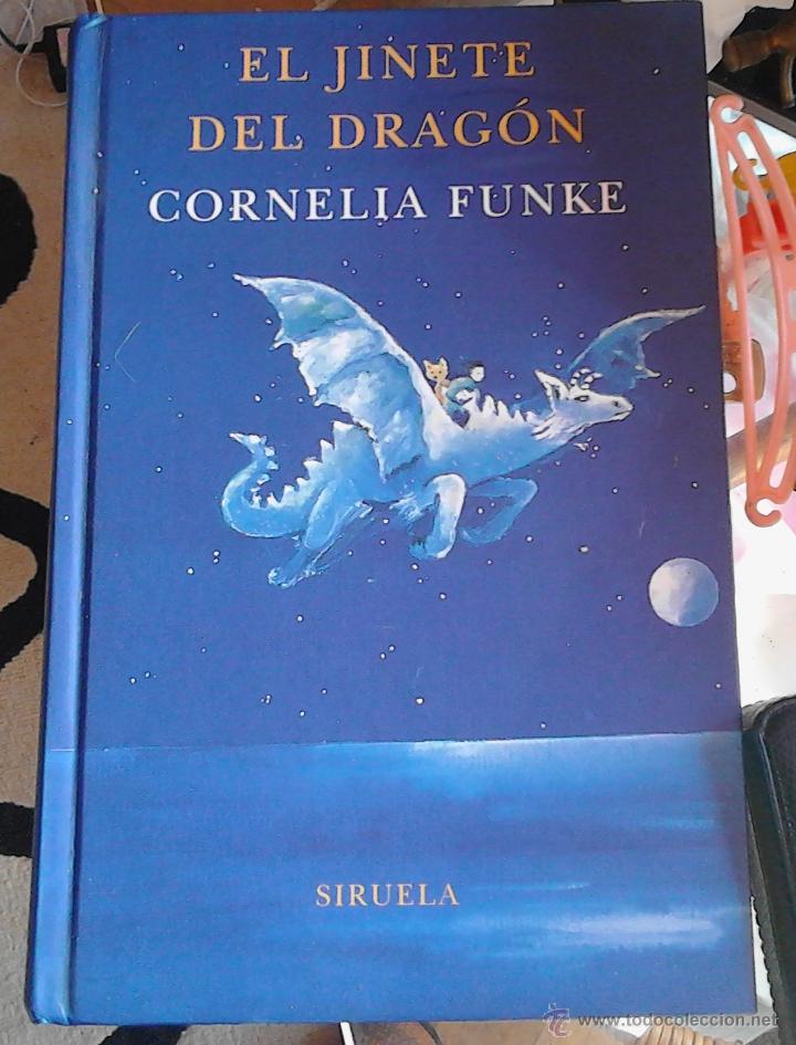 Libros de segunda mano: EL JINETE DEL DRAG&Oacute;N CORNELIA FINKE SIRUELA - Foto 1