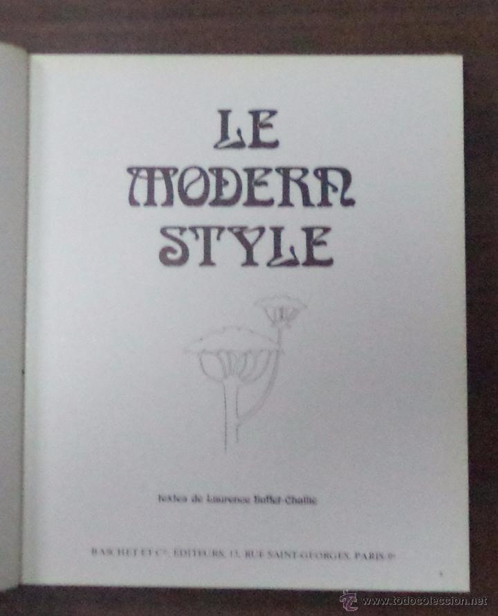 Libros de segunda mano: LE MODERN STYLE. COLLECTION DIRIG&Eacute;E PAR ROGER BASCHET. &Eacute;DITIONS BASCHET. - Foto 2