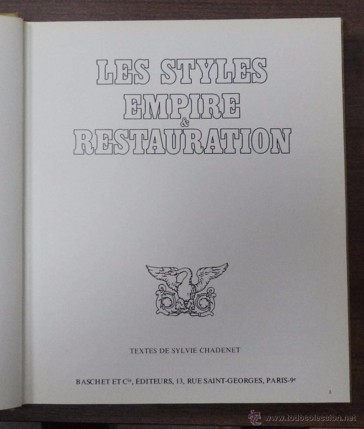 Libros de segunda mano: LES STYLES EMPIRE & RESTAURATION. COLLECTION DIRIG&Eacute;E PAR ROGER BASCHET. &Eacute;DITIONS BASCHET. - Foto 4