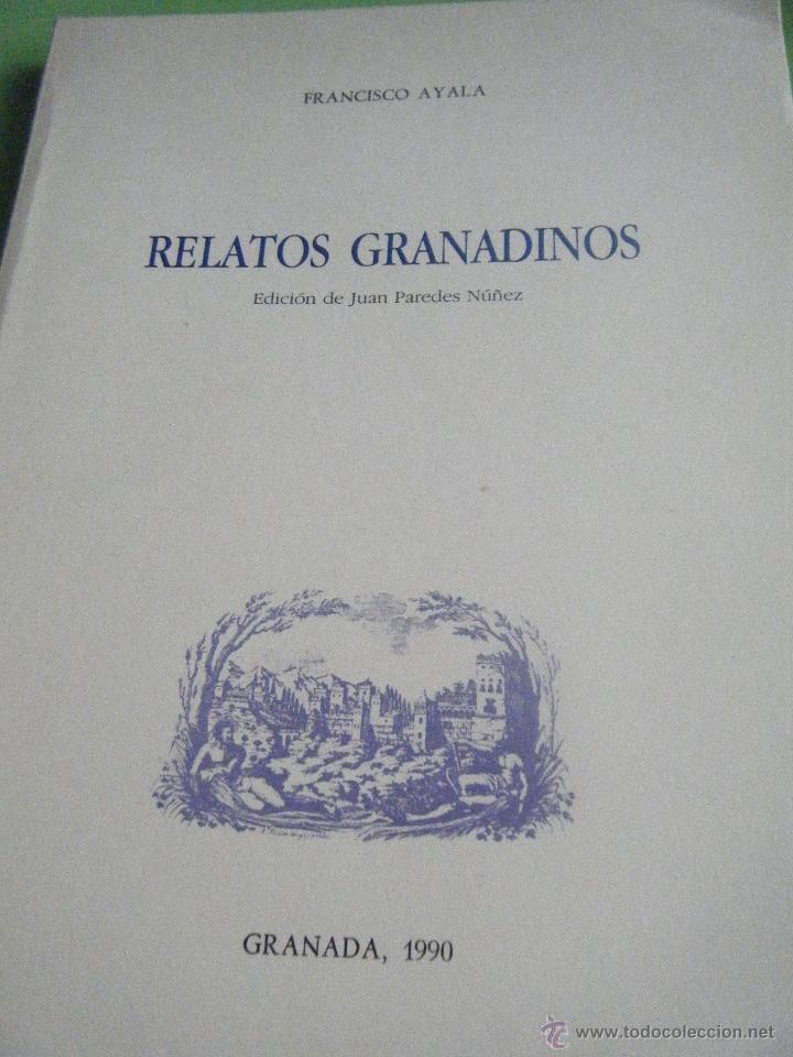 Libros de segunda mano: RELATOS GRANADINOS, DE FRANCISCO AYALA - Foto 1