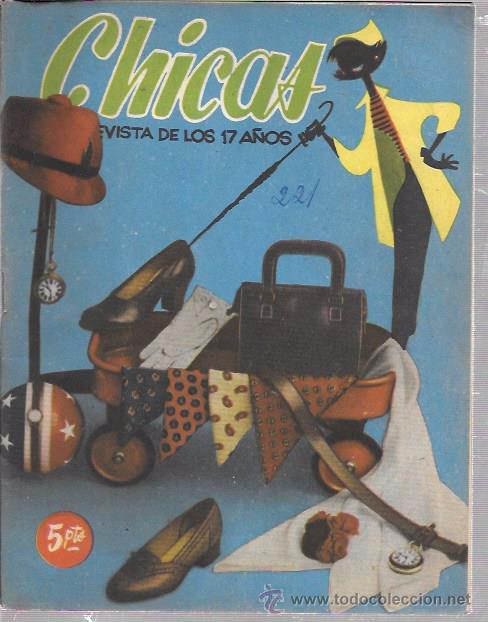 Second hand books: CHICAS. LA REVISTA DE LOS 17 A&Ntilde;OS. 2&ordf; &Eacute;POCA. N&ordm;221. 1954