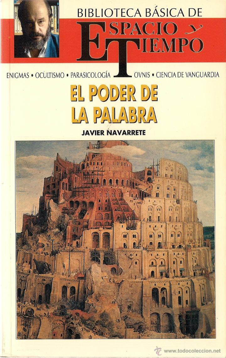 Libros de segunda mano: Javier NAVARRETE : El poder de la palabra.  (Biblioteca B&aacute;sica de Espacio y Tiempo, 1991) - Foto 1