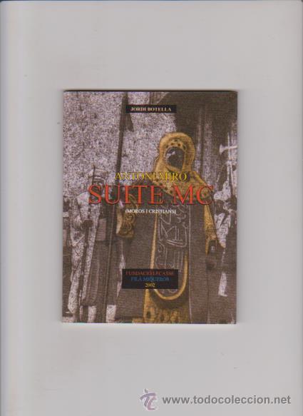 Libros de segunda mano: ANTONI MIR&Oacute; - SUITE MC - FUNDACI&Oacute; LECASSE 2002 - Foto 1