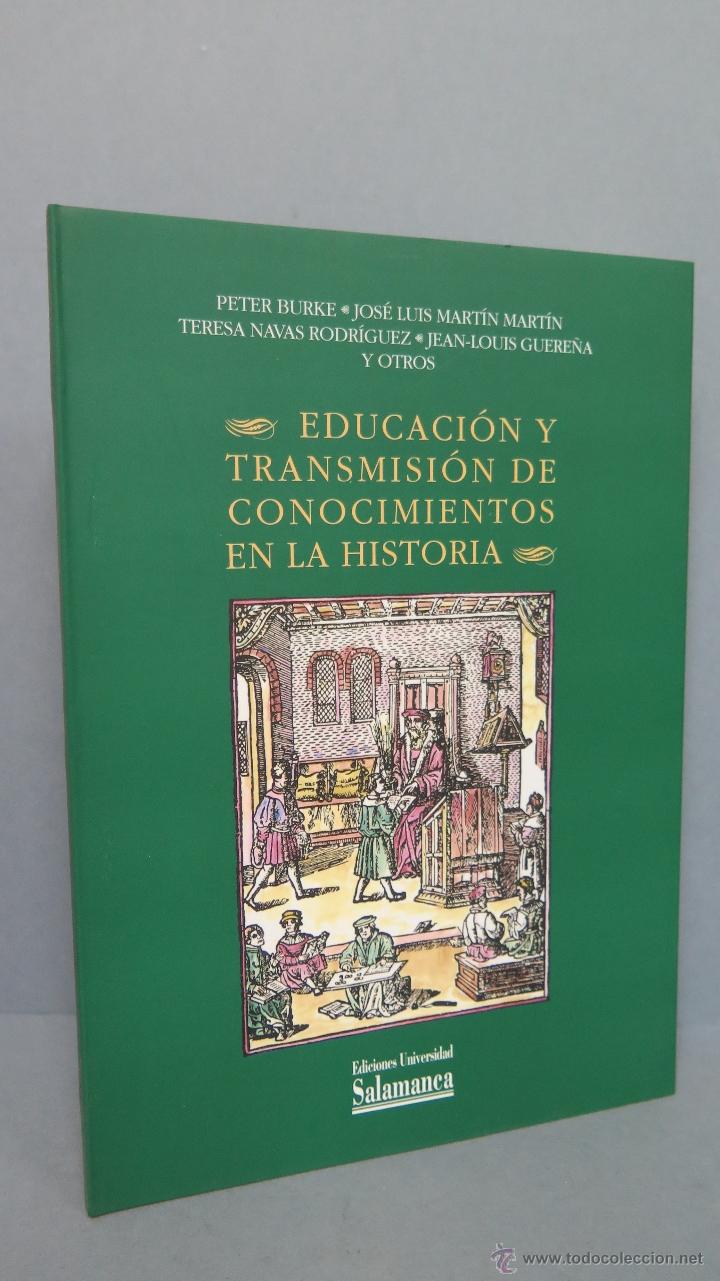 Second hand books: EDUCACION Y TRANSMISION DE CONOCIMIENTOS EN LA HISTORIA. VV.AA