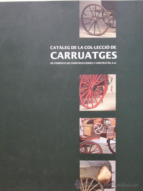 Cataleg De La Col Leccio De Carruatges Edicio Verkauft Durch Direktverkauf