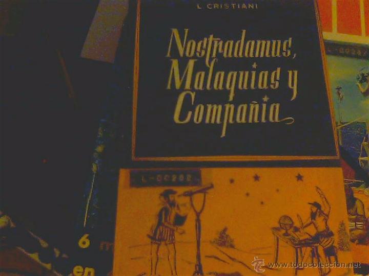 Libros de segunda mano: L. Cristiani - Nostradamus, Malaqu&iacute;as y Compa&ntilde;&iacute;a - Foto 1