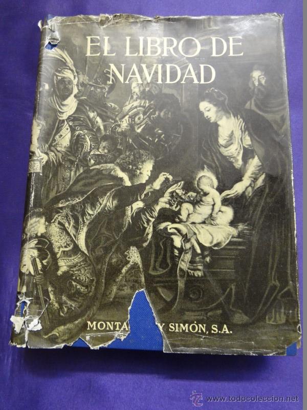 Libros de segunda mano: EL LIBRO DE NAVIDAD. MONTANER Y SIMON.1956. - Foto 1
