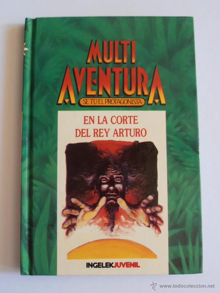 Libros de segunda mano: LIBRO MULTI AVENTURA - EN LA CORTE DEL REY ARTURO N&ordm; 12 - TIMUN MAS - Foto 1