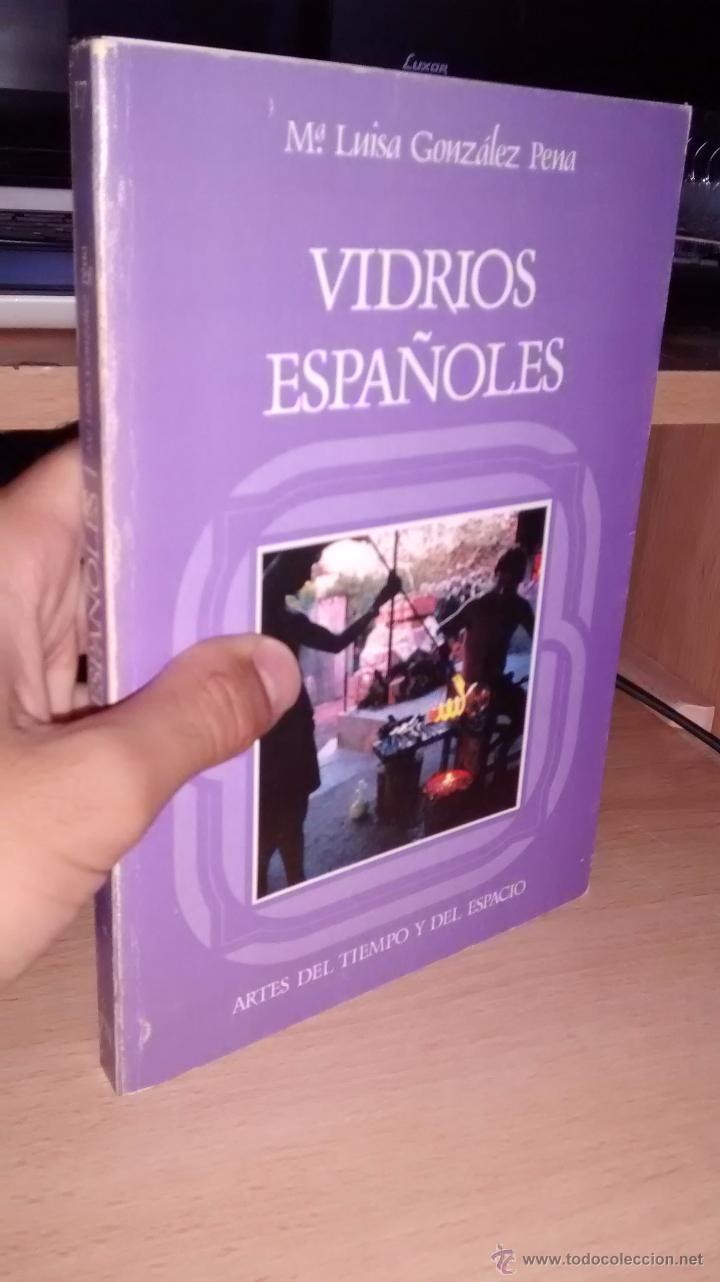 Libros de segunda mano: VIDRIOS ESPA&Ntilde;OLES - M&ordf; LUISA GONZ&Aacute;LEZ PENA - Foto 1