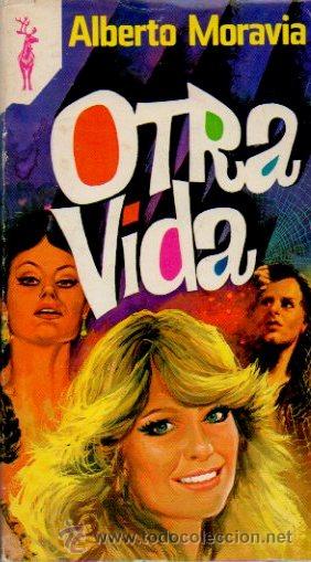 Libros de segunda mano: OTRA VIDA - ALBERTO MORAVIA. EDICIONES G.P., 1979 - Foto 1