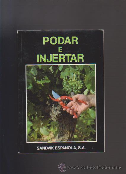 Libros de segunda mano: PODAR E INJERTAR - SANDVIK ED. ESPA&Ntilde;OLA 1988 / ILUSTRADO - Foto 1