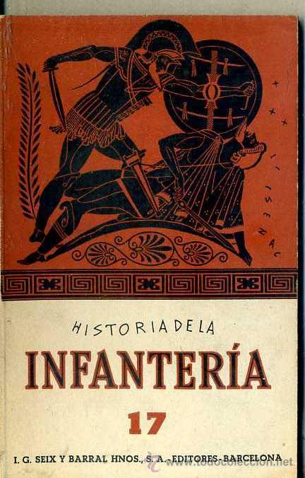Libros de segunda mano: MONTA&Ntilde;&Aacute; JOU : HISTORIA DE LA INFANTER&Iacute;A (ESTUDIO SEIX BARRAL, 1943)