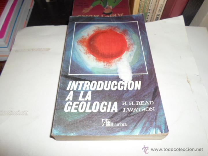 Libros de segunda mano: HH Read, J.Watson, Introduccion a la geologia , Ed. Alhambra, 1970 - Foto 1