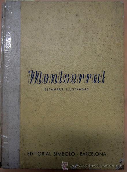 Libros de segunda mano: Montserrat. Estampas ilustradas. Antonio C. Gavald&agrave;, 1952 - Foto 1