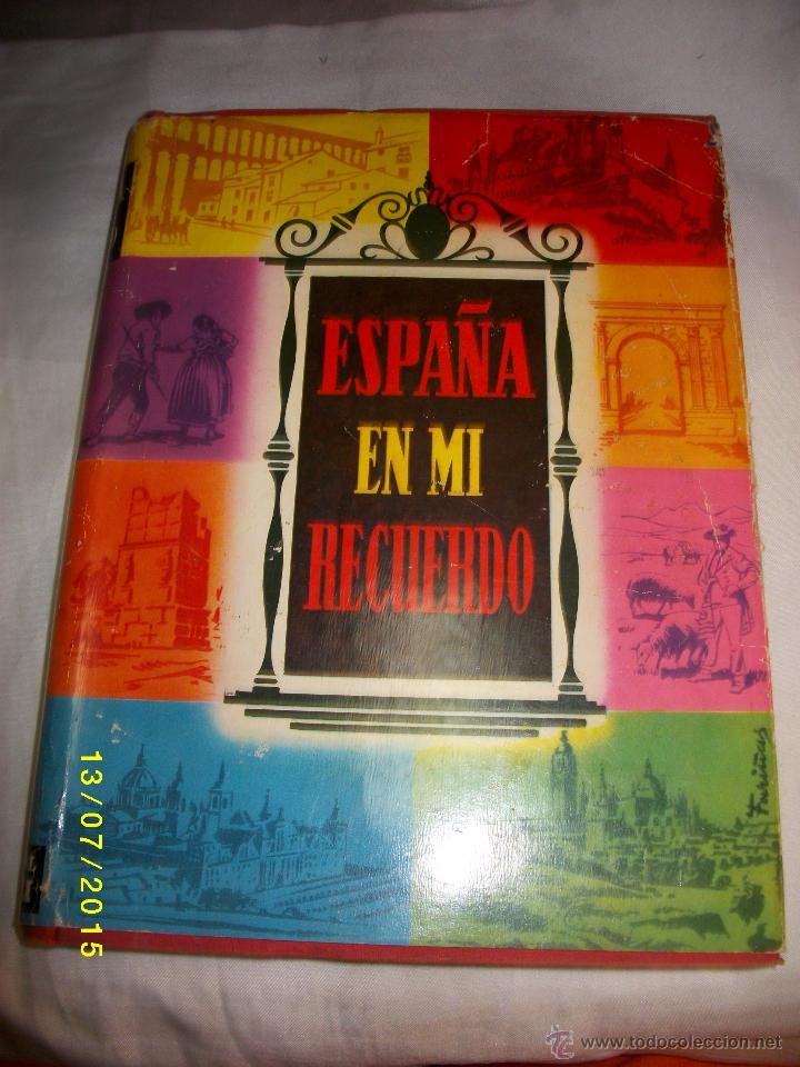 Libros de segunda mano: ESPA&Ntilde;A EN MIS RECUERDOS EDITORIAL MATEU - Foto 1