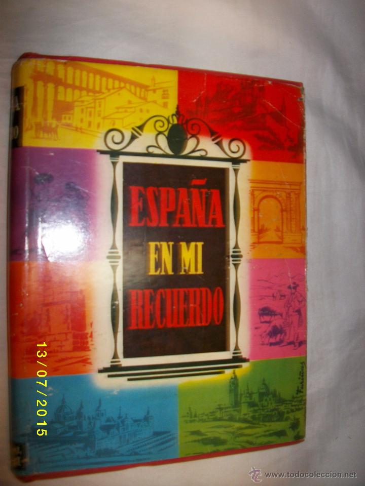 Libros de segunda mano: ESPA&Ntilde;A EN MIS RECUERDOS EDITORIAL MATEU - Foto 3