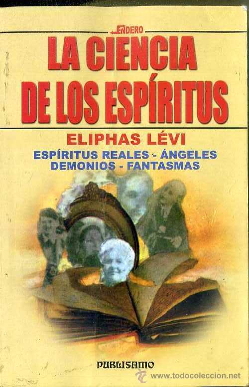 Libros de segunda mano: ELIPHAS L&Eacute;VI : LA CIENCIA DE LOS ESP&Iacute;RITUS (2002) - Foto 1