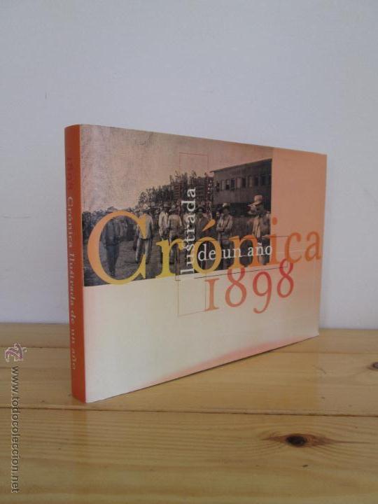 Libros de segunda mano: CRONICA ILUSTRADA DE UN A&Ntilde;O 1898. PROFUSAMENTE ILUSTRADA. - Foto 1