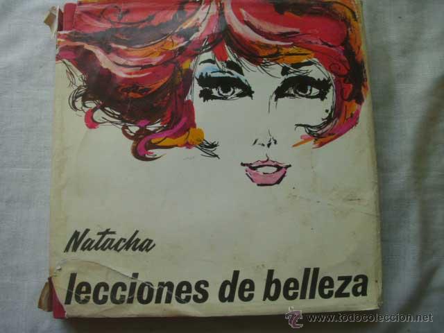 Libros de segunda mano: LECCIONES DE BELLEZA. NATACHA - Foto 1