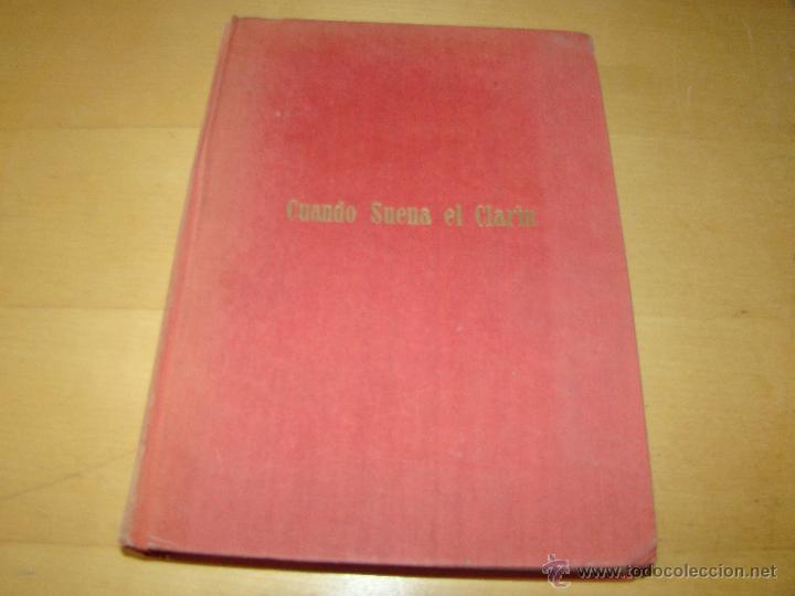 Libros de segunda mano: CUANDO SUENA EL CLARIN - Foto 2