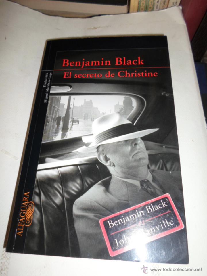 Libros de segunda mano: Benjamin Black, El secreto de Christine, Ed. Alfaguara, 2007 - Foto 1