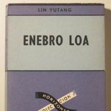 Libros de segunda mano: ENEBRO LOA - YUTANG, LIN - 1964 - 1ª ED.