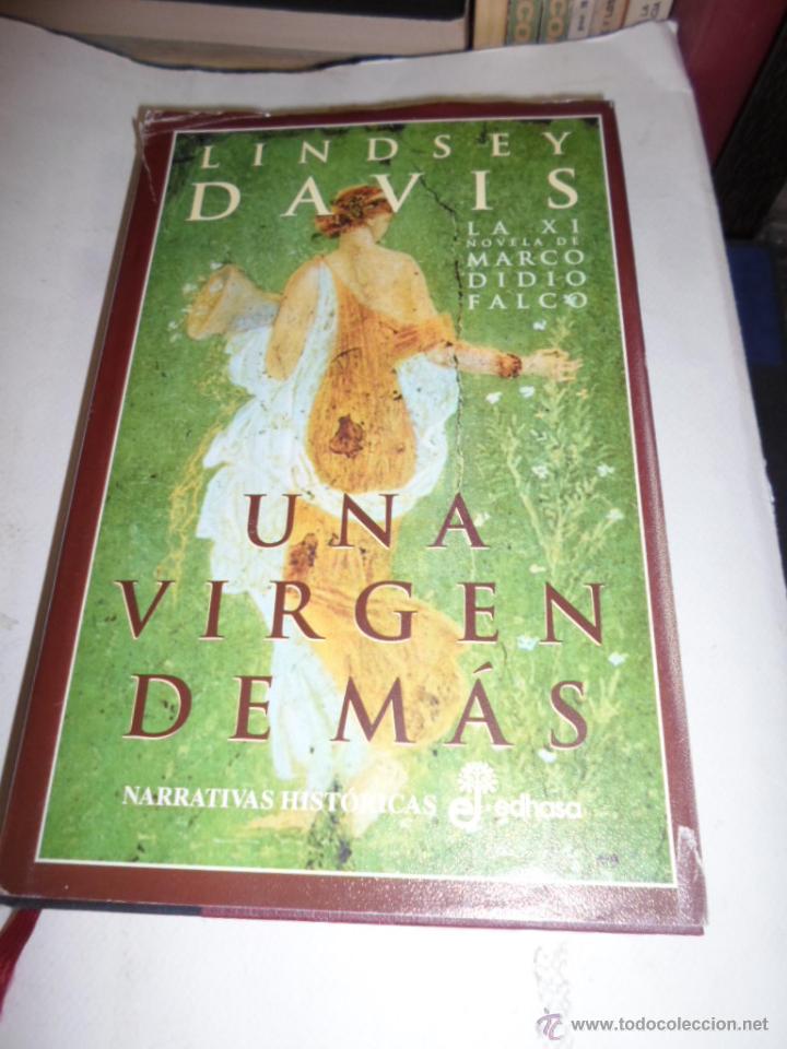 Libros de segunda mano: Lindsey Davis, Una virgen de mas, EDHASA,1994 - Foto 1