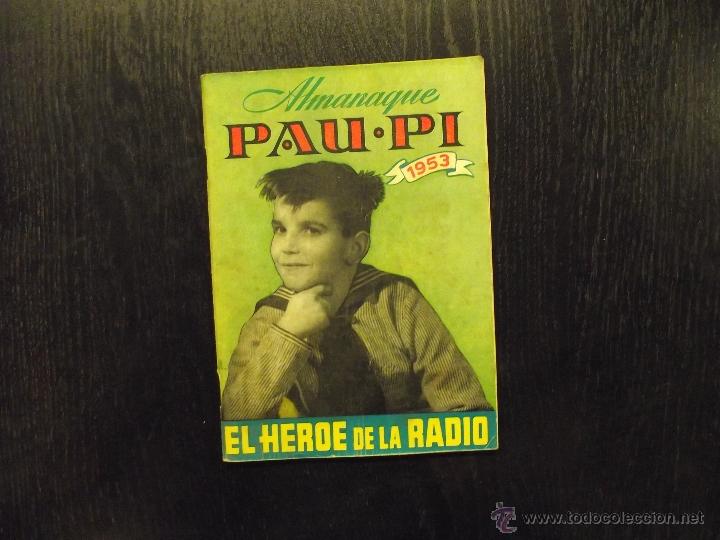 Gebrauchte B&uuml;cher: ALMANAQUE RADIOFONICO PAU-PI, 1953