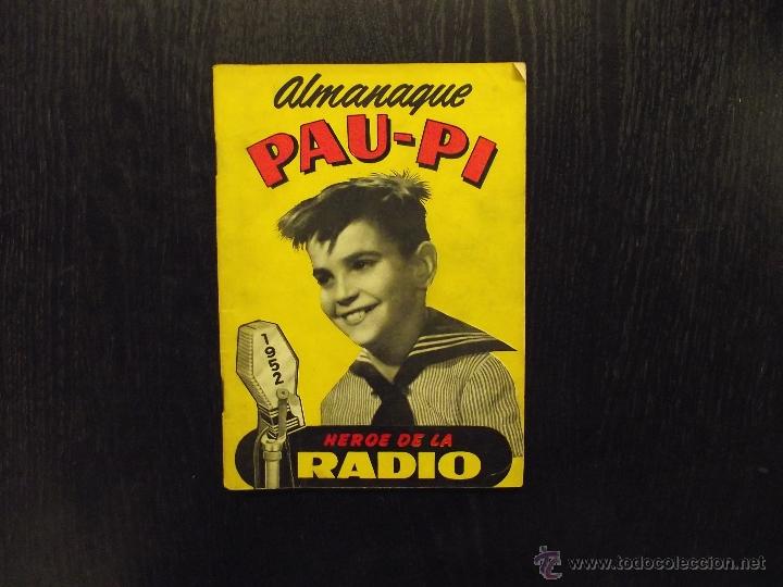 Libros de segunda mano: ALMANAQUE RADIOFONICO 1952, PAU-PI